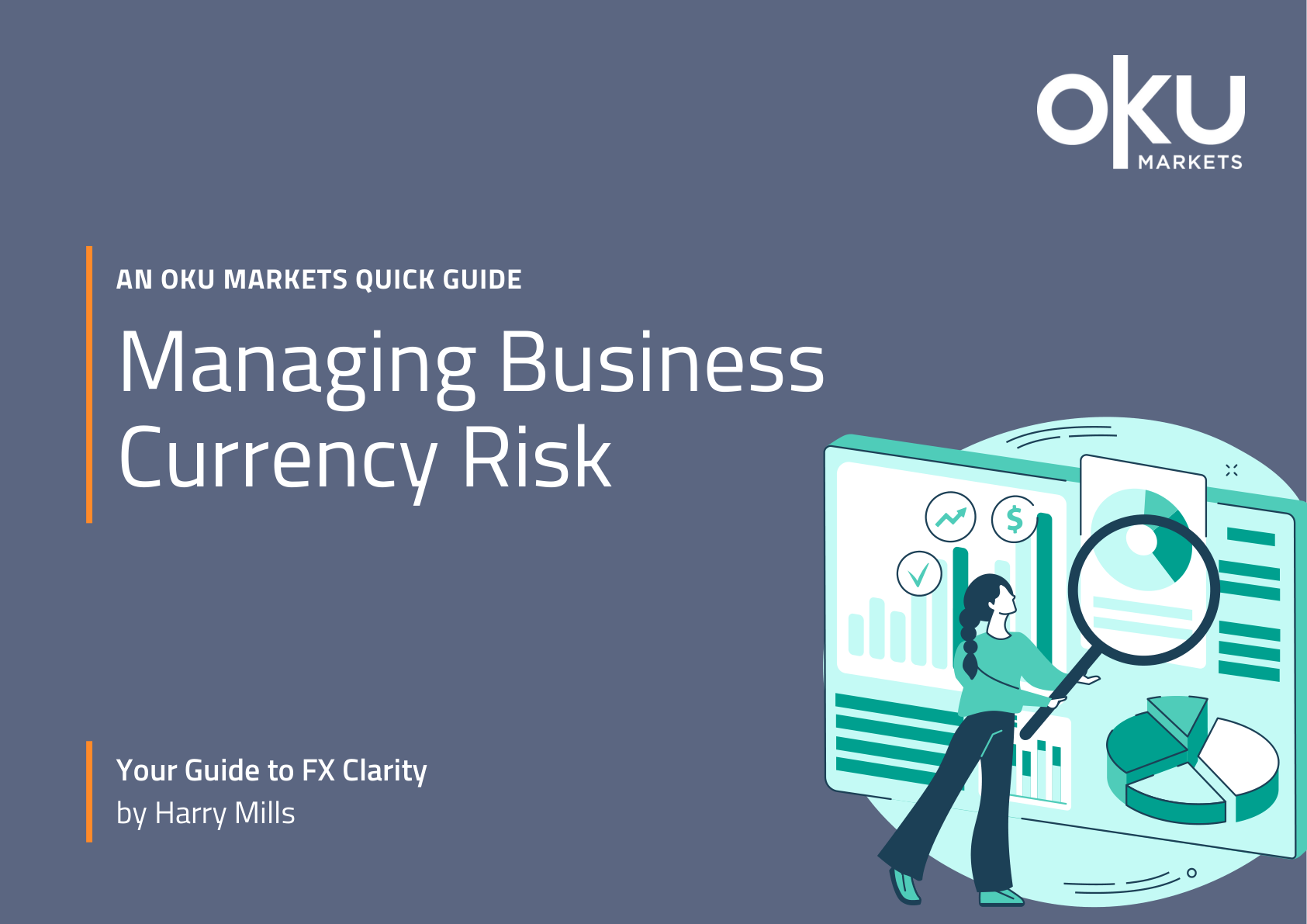 Cover of the Oku Markets Managing Business Currency Risk quick guide